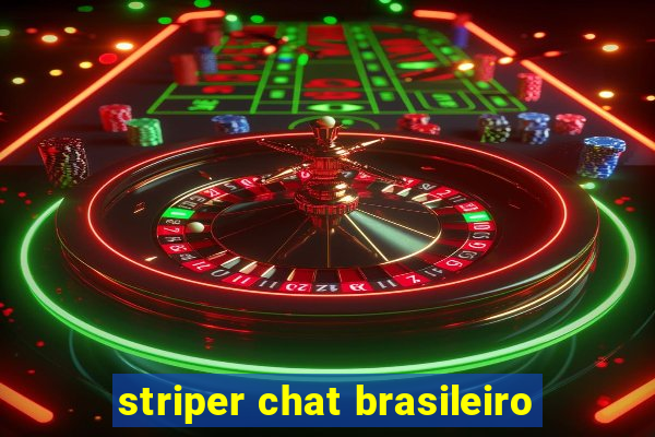 striper chat brasileiro